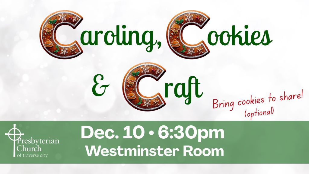 Caroling, Cookies & Craft